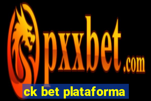 ck bet plataforma